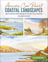 Anyone Can Paint Coastal Landscapes - Charles Evans - 9781800931367