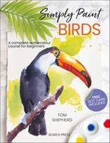 Simply Paint Birds - Tom Shepherd - 9781800931640
