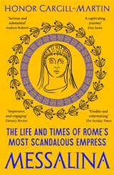 Messalina - Honor Cargill-Martin - 9781801102605