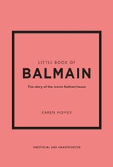 Little Book of Balmain - Karen Homer - 9781802796735