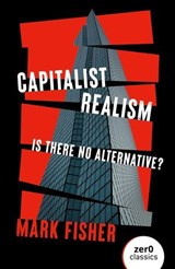 Capitalist Realism - Mark Fisher - 9781803414317