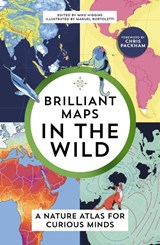 Brilliant Maps in the Wild - Mike Higgins - 9781803510392