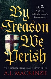 By Treason We Perish
