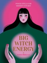 Big Witch Energy - Semra Haksever - 9781804530504