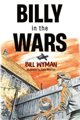 Billy in the Wars - Bill Wyman - 9781804680209