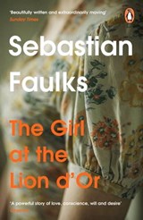 Girl At The Lion d'Or - Sebastian Faulks - 9781804944165