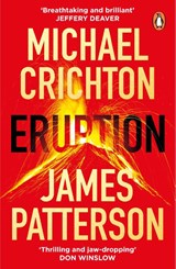 Eruption - James Patterson ; Michael Crichton - 9781804944271