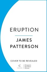Eruption - James Patterson ; Michael Crichton - 9781804944295