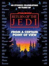 Star Wars: From a Certain Point of View - Olivie Blake ; Saladin Ahmed ; Charlie Jane Anders ; Fran Wilde ; Mary Kenney ; Mike Chen - 9781804944479