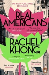 Real Americans - Rachel Khong - 9781804945360