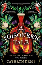 A Poisoner's Tale - Cathryn Kemp - 9781804992241