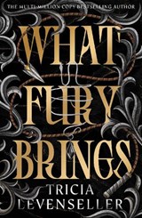 What Fury Brings - Tricia Levenseller - 9781805337874