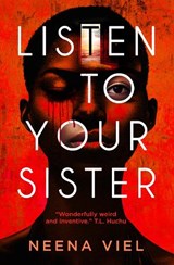Listen to Your Sister - Neena Viel - 9781835412787