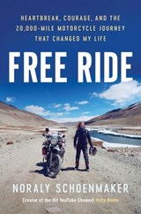 Free Ride - Noraly Schoenmaker - 9781835982754