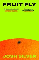 Fruit Fly - Josh Silver - 9781836432395