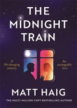 The Midnight Train - Matt Haig - 9781837262823