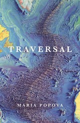 Traversal - Maria Popova - 9781837265619