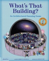 What's That Building? - Rebecca Donnelly ; Jocelyn Cho - 9781837290215