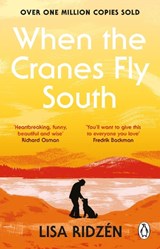 When the Cranes Fly South - Lisa Ridzen - 9781837321087
