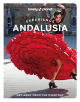 Lonely Planet Experience Andalucia -  - 9781837583218