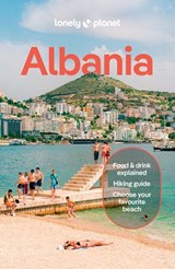 Lonely Planet Albania - Lonely Planet ; Joel Balsam - 9781837587261