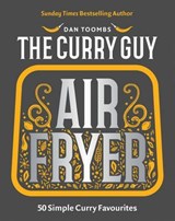 Curry Guy Air Fryer - Dan Toombs - 9781837833184