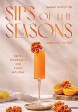 Sips of the Seasons - Sarah Gualtieri - 9781837838196