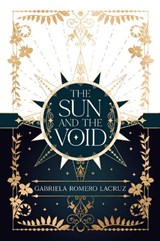 The Sun and the Void - Gabriela Romero Lacruz - 9781837840083