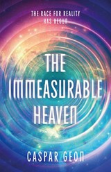 The Immeasurable Heaven: Nominated for the 2026 Philip K. Dick Award! - Caspar Geon - 9781837864737