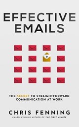 Effective Emails - Chris Fenning - 9781838244088