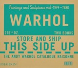 The Andy Warhol Catalogue Raisonné - The Andy Warhol Foundation - 9781838664282