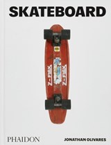 Skateboard - Jonathan Olivares - 9781838667498