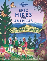 Lonely Planet Epic Hikes of the Americas - Lonely Planet - 9781838695057