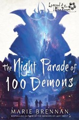 The Night Parade of 100 Demons - Marie Brennan - 9781839080418