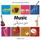 My First Bilingual Book -  Music (English-Farsi)