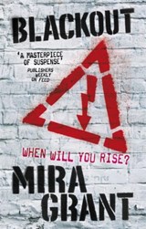 Blackout - Mira Grant - 9781841499000