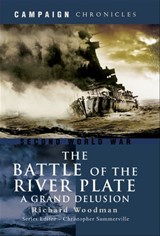The Battle of the River Plate - Richard Woodman - 9781844689538