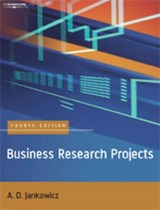 Business Research Projects - A. D. (Luton Business School) Jankowicz - 9781844800827