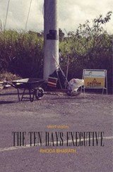 The Ten Day's Executive and Other Stories - Rhoda Bharath - 9781845233129