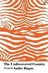 The Undiscovered Country - Andre Bagoo - 9781845235130