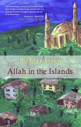 Allah in the Islands - Brenda Flanagan - 9781845235406