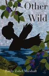 Other Wild - Emily Zobel Marshall - 9781845236250