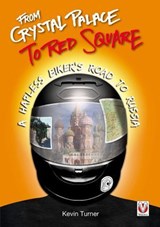 From Crystal Palace to Red Square - Kevin Turner - 9781845847951