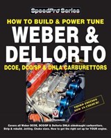 How to Build & Power Tune Weber & Dellorto DCOE, DCO/SP & DHLA Carburettors - Des Hammill - 9781845848002