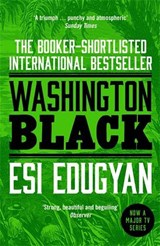 Washington Black - Esi Edugyan - 9781846689604