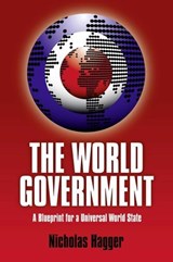 World Government - Nicholas Hagger - 9781846946011