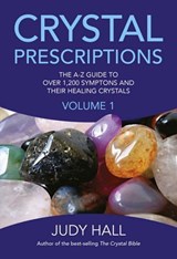 Crystal Prescriptions - Judy Hall - 9781846946295