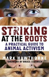 Striking at the Roots - Mark Hawthorne - 9781846946530