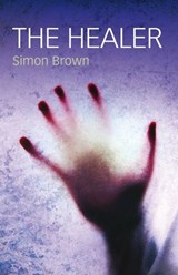 The Healer - Simon Brown - 9781846947483