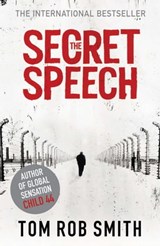 The Secret Speech - Tom Rob Smith - 9781847377159
